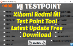 Xiaomi Redmi Mi Test Point Tool Latest Update Free Download