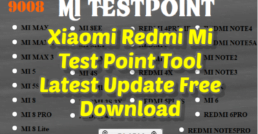 Xiaomi redmi mi test point tool latest update free download