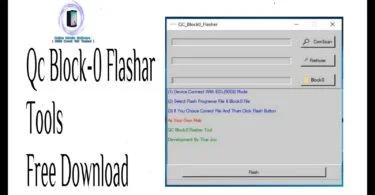 Qc block0 flasher tool for qualcomm phonestool