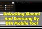 Unlocking xiaomi and samsung by bta mobile tool