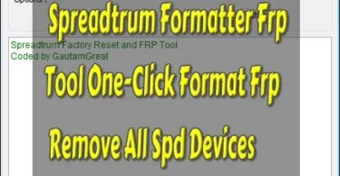 Download spreadtrum formatter frp tool one click format frp remove all spd devices e1601011811981