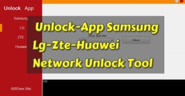 Unlock-App Samsung-Lg-Zte-Huawei Network Unlock Tool