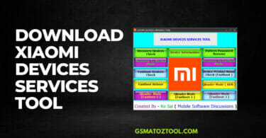 Xiaomi Devices Services Tool