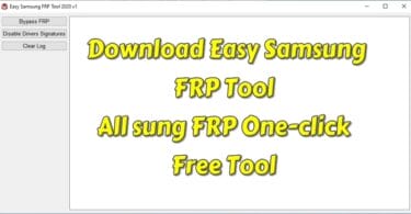download easy samsung frp tool 2020 v1 for pc
