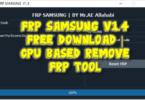 Frp samsung free download cpu based remove frp working