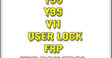 Vivo y91 y93 y95 v11 user lock frp unlock tool