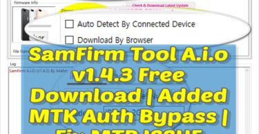 SamFirm Tool A.i.o v1.4.3 Free Download | Added MTK Auth Bypass | Fix MTP ISSUE