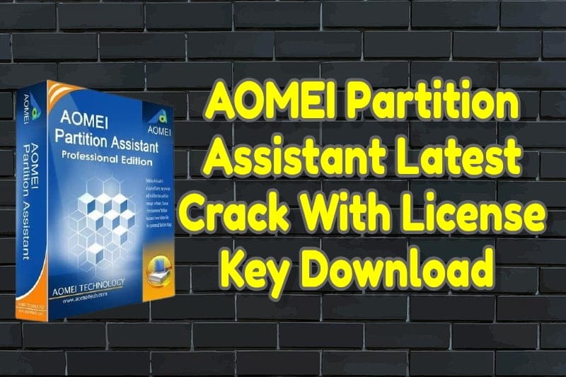 crack aomei partition assistant pro