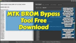 Mtk brom bypass tool free download 1 Mtk brom bypass tool free download