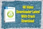 4k video downloader latest with crack download