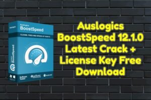 auslogics boostspeed crack free download