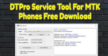 DTPro Service Tool For MTK Phones Free Download