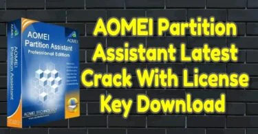 Aomei-partition-assistant-latest-crack-9. 2. 1-with-license-key-download-