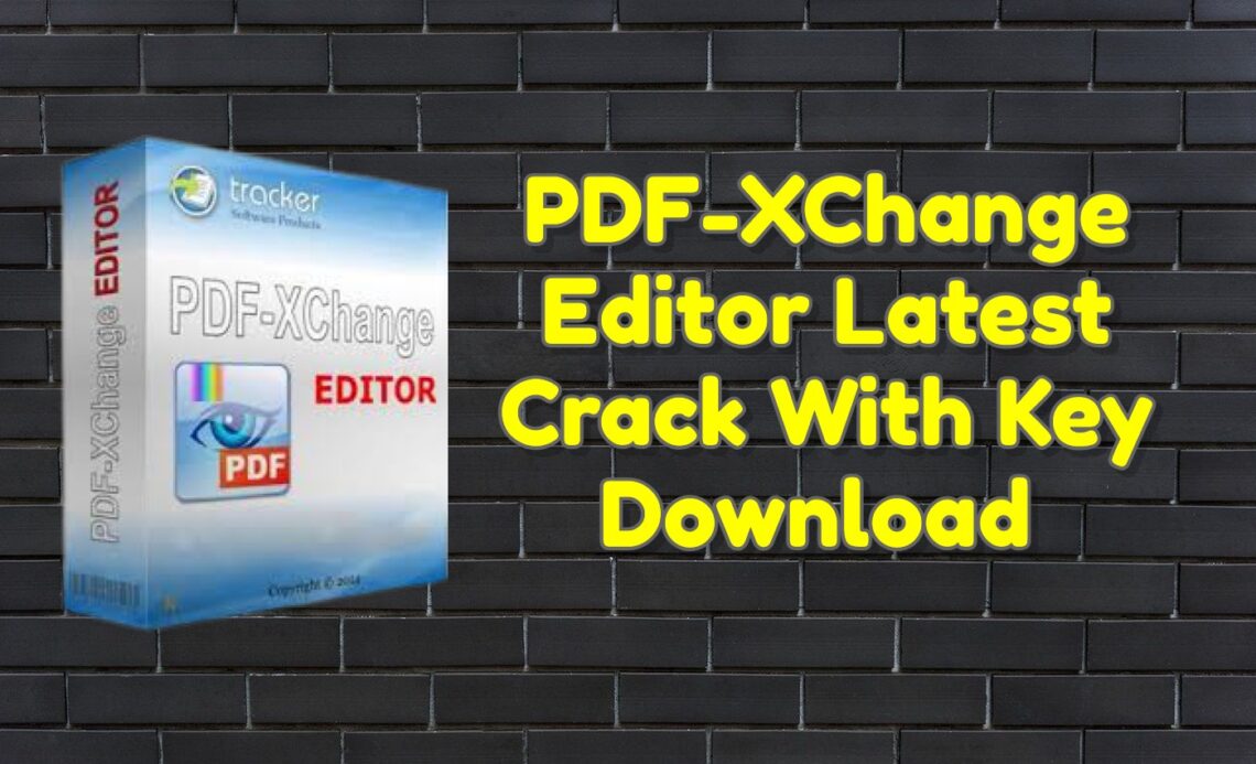 download pdf xchange editor full crack