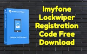 imyfone lockwiper android email and registration code