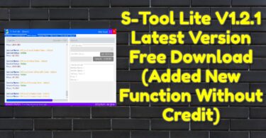 S-Tool Lite V1.2.1 Latest Version Free Download (Added New Function Without Credit)