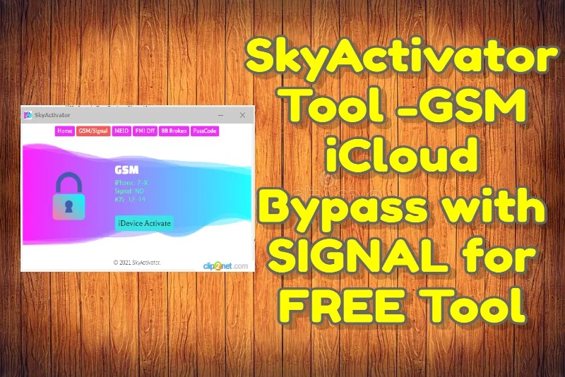 Skyactivator tool -gsm icloud bypass with signal for free 1 Skyactivator tool -gsm icloud bypass with signal for free tool