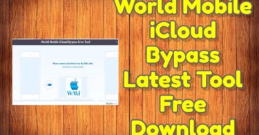 World Mobile iCloud Bypass Latest Tool Free Download