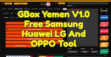 GBox Yemen V1.0 Free Samsung Huawei LG And OPPO Tool