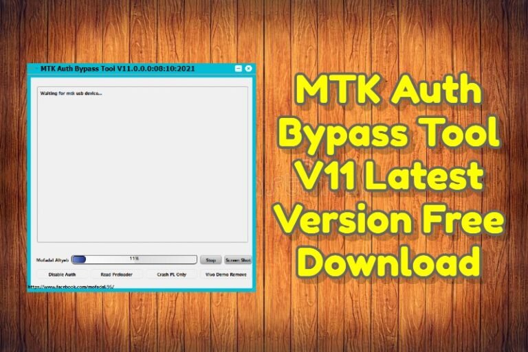 Mtk Auth Bypass Tool V11 Latest Version Free Download