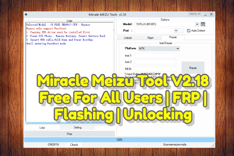 Miracle Meizu Tool V2.18 Free For All Users _ FRP _ Flashing _ Unlocking