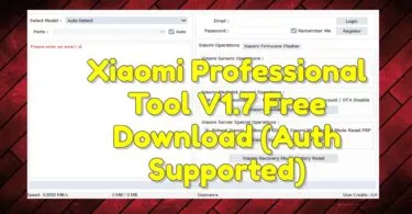 Xiaomi-professional-tool-v1. 7-free-download-auth-supported