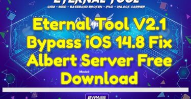 Eternal Tool V2.1 Bypass iOS 14.8 Fix Albert Server Free Download
