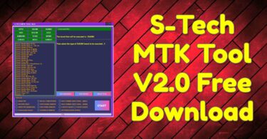 S-Tech MTK Tool V2.0 Free Download