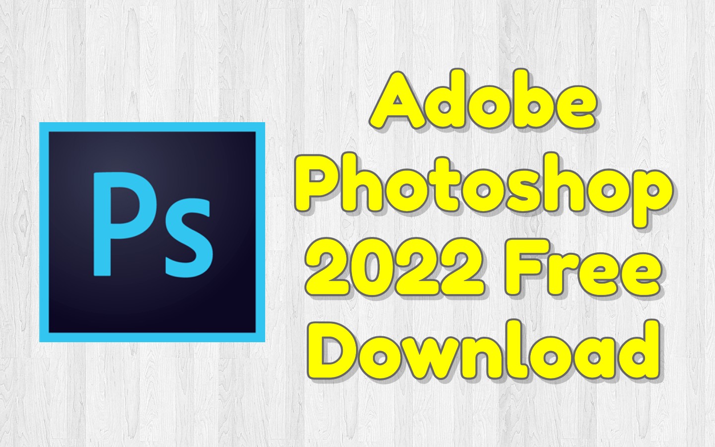 Adobe Photoshop Download For Free Latest Version
