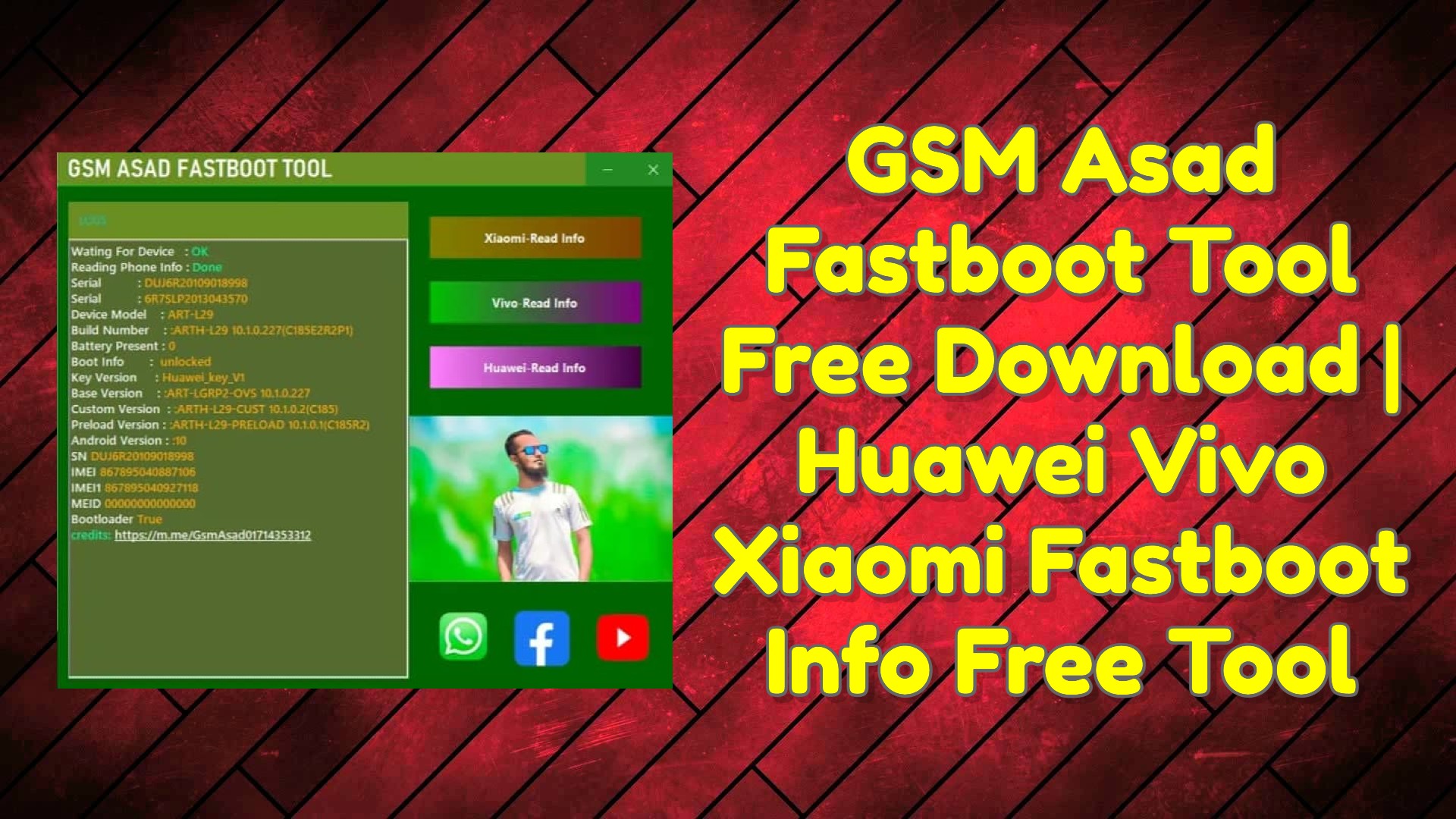 GSM Asad Fastboot Tool Free Download _ Huawei Vivo Xiaomi Fastboot Info Free Tool