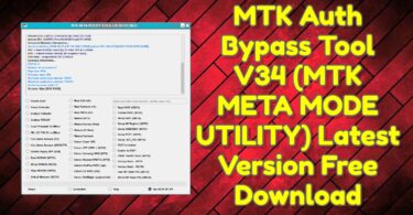 MTK Auth Bypass Tool V34 (MTK META MODE UTILITY) Latest Version Free Download
