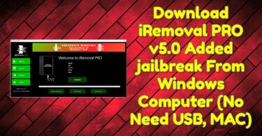 iRemoval PRO v5.1 Added jailbreak From Windows