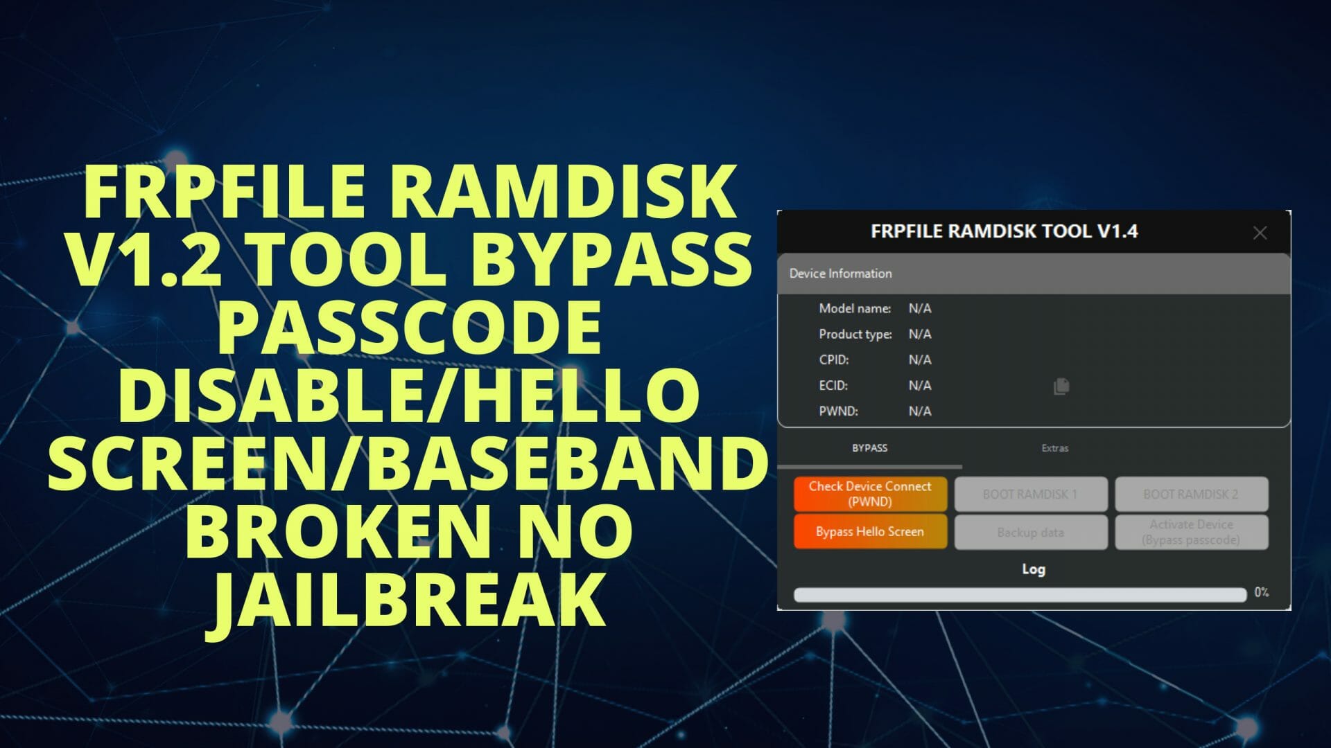 FRPFILE RAMDISK v1.4 Tool Passcode Disable/Hello Screen Bypass Tool