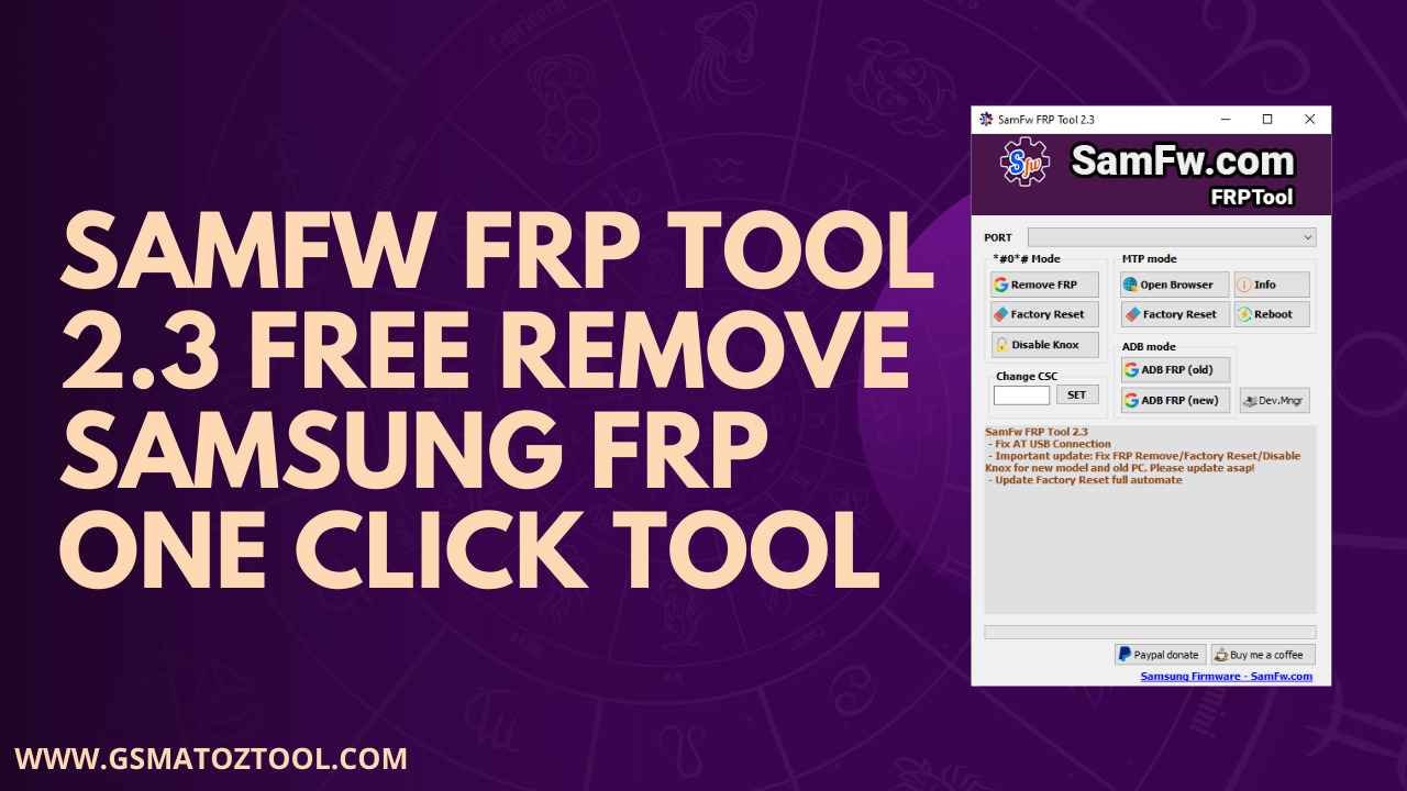 SamFw FRP Tool 2.3 Free Remove Samsung FRP One Click Tool