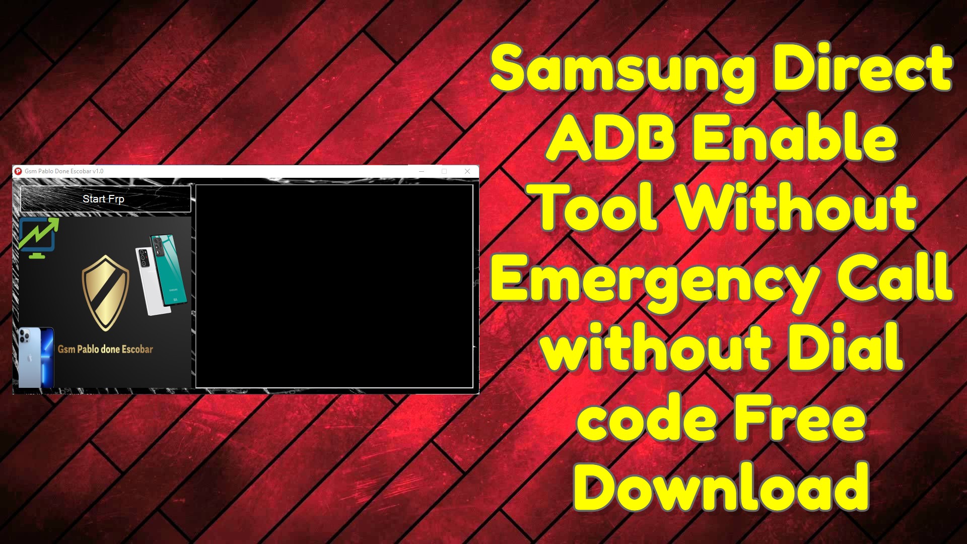 Samsung Direct ADB Enable Tool Without Emergency Call Free Download