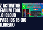 HFZ Activator Premium Tool V4.0 ICloud Bypass IOS 15 (NO JAILBREAK)