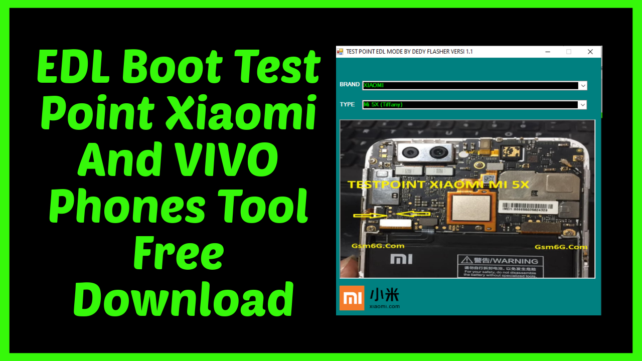 EDL Boot Test Point Xiaomi And VIVO Phones Tool Free Download