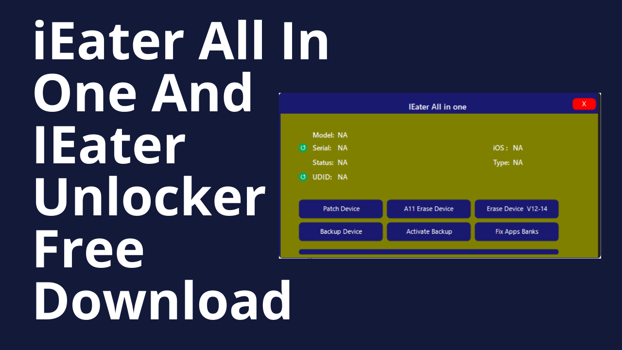 iEater All In One And IEater Unlocker Free Download