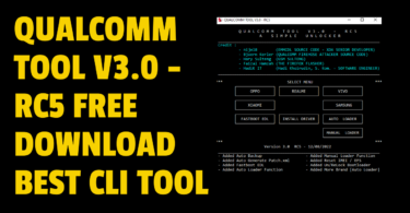 Qualcomm Tool V3.0 - RC5 Free Download Best CLI Tool