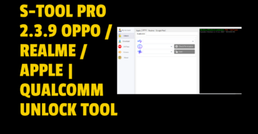 S-Tool Pro 2.3.9 Oppo Realme Apple Qualcomm Unlock Tool