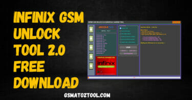 Infinix GSM Unlock Tool 2.0 Free Download