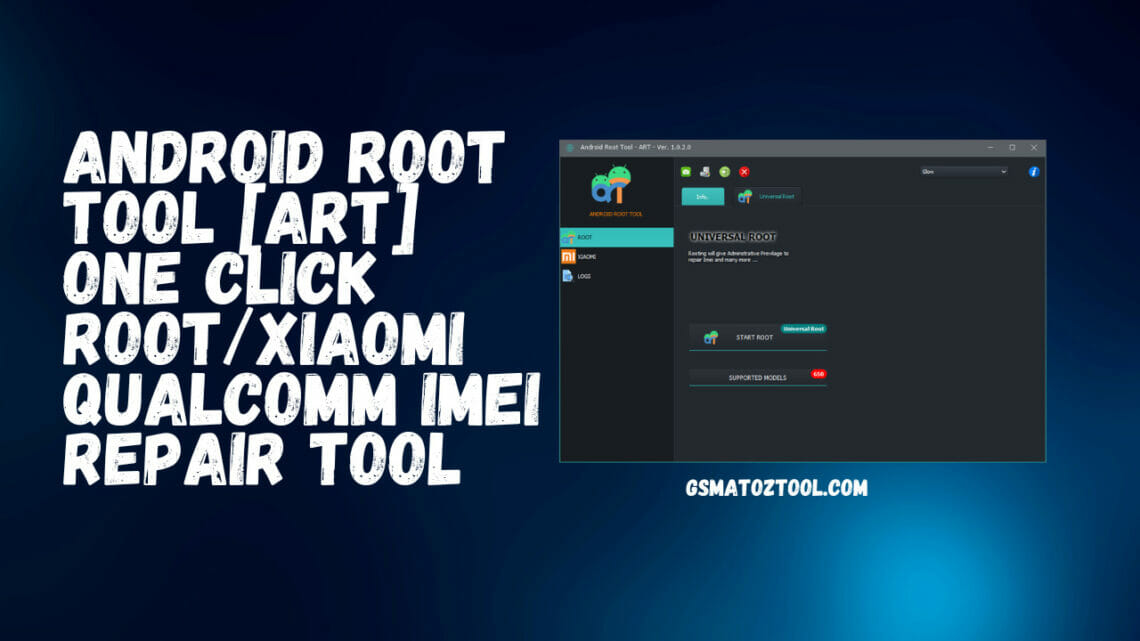 ART Android Root Tool One Click RootXiaomi IMEI Repair Tool