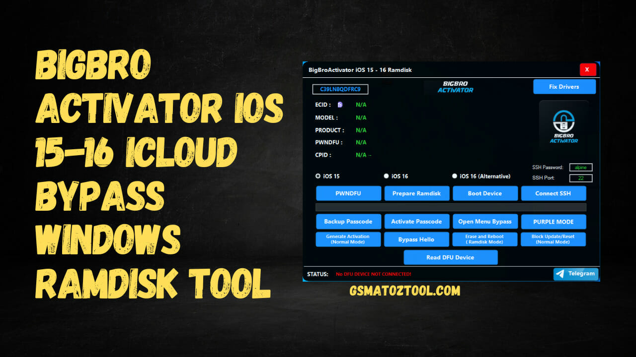 BigBroActivator iOS 15-16 Ramdisk ICloud Bypass Windows Tool Download BigBroActivator iOS 15-16 Ramdisk ICloud Bypass Windows Tool Download