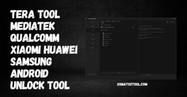 Tera Tool Xiaomi Huawei Samsung Android Unlock Tool Download