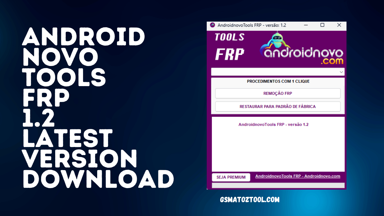 Download Android Novo Tools FRP 1.2 Latest Version Tool