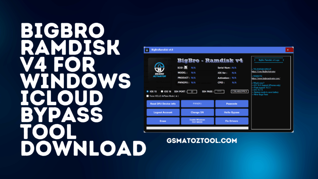 Bigbro Ramdisk V Icloud Bypass Tool Download