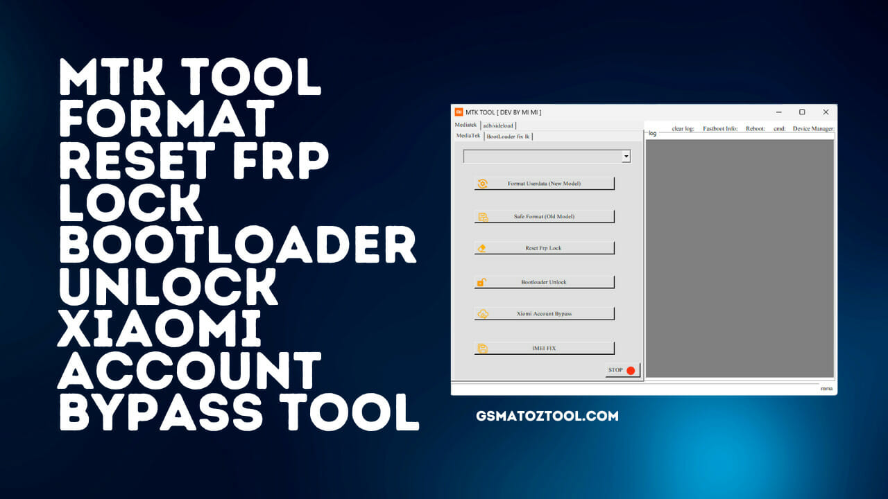 MTK Tool Format Reset FRP Lock Bootloader Unlock Xiaomi Account Bypass Tool