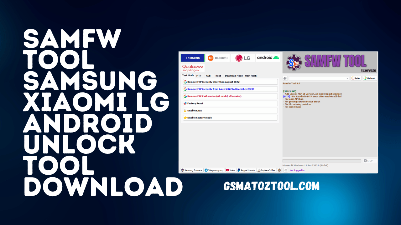 SamFw Tool Samsung Xiaomi Lg Android Unlock Tool Download