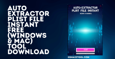 Auto Extractor PLIST File Instant Free Latest Version Download