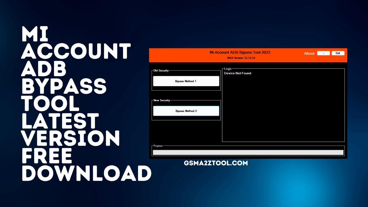 Mi account adb bypass tool 2023 free download